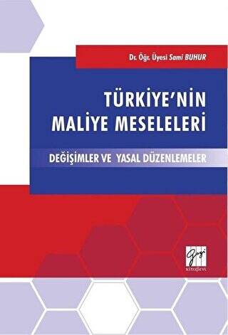 Türkiye`nin Maliye Meseleleri - 1