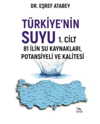 Türkiye`nin Suyu 1. Cilt - 1