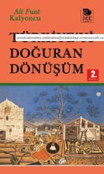 Türkiye’yi Doğuran Dönüşüm - 1