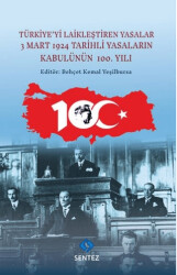 Türkiye’yi Laikleştiren Yasalar - 1