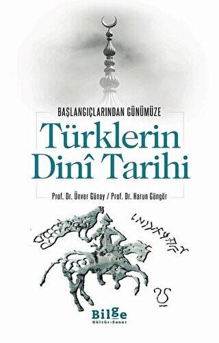 Türklerin Dini Tarihi - Başlangıçlarından Günümüze - 1