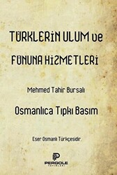 Türklerin Ulum ve Fünuna Hizmetleri - 1