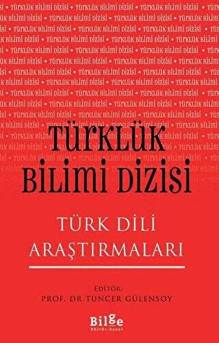 Türklük Bilimi Dizisi - Türk Dili Araştırmaları - 1