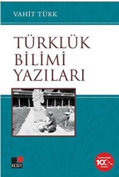 Türklük Bilimi Yazıları - 1