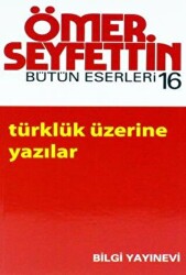 Türklük Üzerine Yazılar - 1