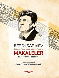 Türkmen Türkçesi ve Kültürü Üzerine Makaleler - 1