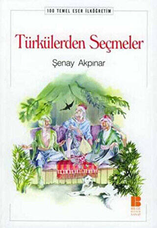 Türkülerden Seçmeler - 1