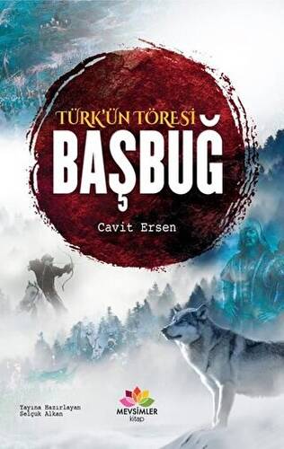 Türk`ün Töresi Başbuğ - 1