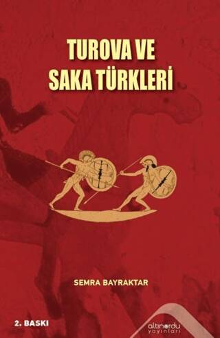 Turova ve Saka Türkleri - 1