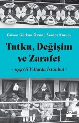 Tutku, Değişim ve Zarafet - 1