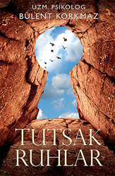 Tutsak Ruhlar - 1