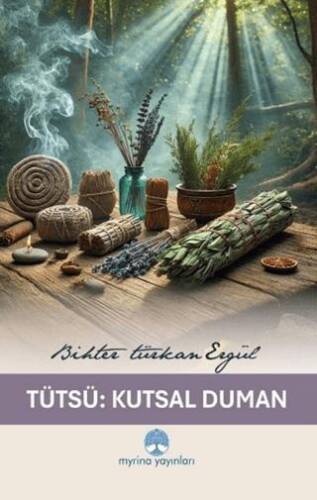 Tütsü: Kutsal Duman - 1