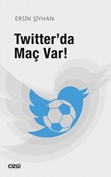 Twitter`da Maç Var - 1