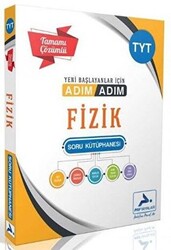 TYT Adım Adım Fizik Tamamı Çözümlü Soru Kütüphanesi - 1