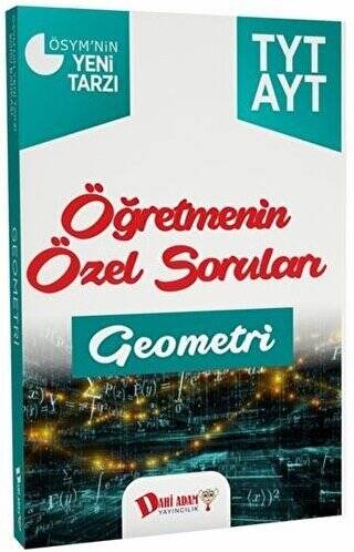 TYT AYT Geometri Öğretmenin Özel Soruları - 1