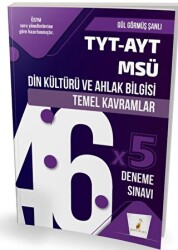 TYT-AYT-MSÜ Din Kültürü ve Ahlak Bilgisi Temel Kavramlar ve 46x5 Deneme Sınavı - 1