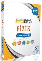 TYT Fizik Yeni Başlayanlar İçin Adım Adım Soru Kütüphanesi - 1