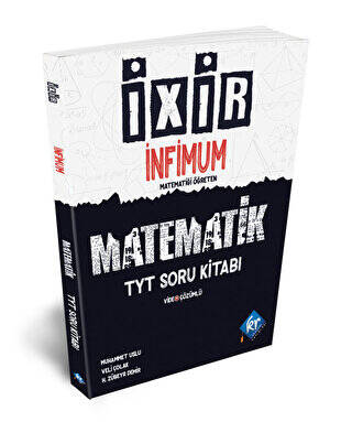 TYT İxir İnfimum Matematik Soru Bankası - 1