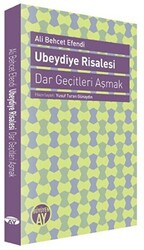 Ubeydiye Risalesi - Dar Geçitleri Aşmak - 1