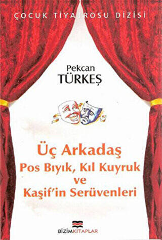 Üç Arkadaş - 1