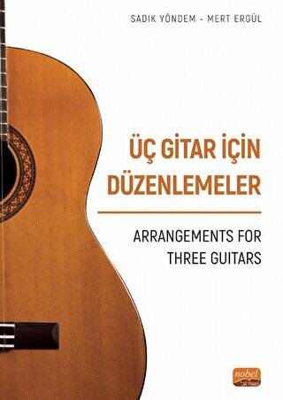 Üç Gitar İçin Düzenlemeler - Arrangements For Three Guitars - 1