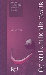 Üç Kelimelik Bir Ömür - 1