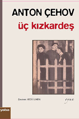 Üç Kızkardeş - 1