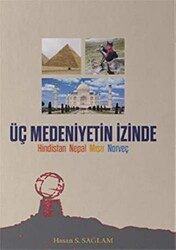 Üç Medeniyetin İzinde - 1