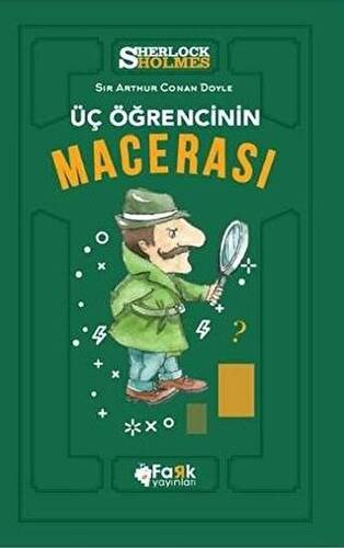 Üç Öğrencinin Macerası - Sherlock Holmes - 1