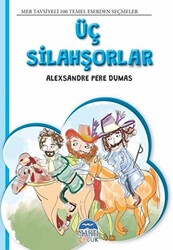 Üç Silahşorlar - 1