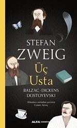 Üç Usta - Balzac, Dickens, Dostoyevski - 1