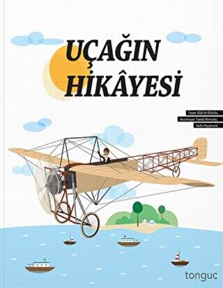 Uçağın Hikayesi - 1