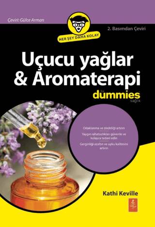 Uçucu Yağlar & Aromaterapi For Dummies - Essential Oils & Aromatherapy For Dummies - 1