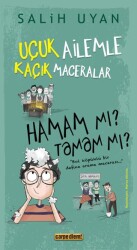 Uçuk Ailemle Kaçık Maceralar: Hamam mı? Tamam mı? - 1