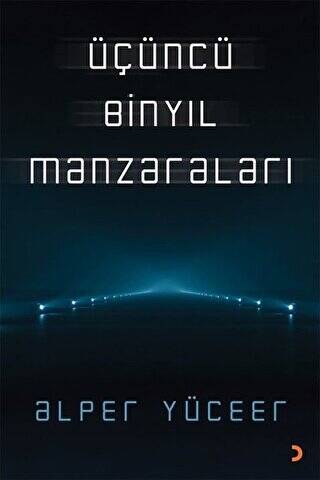 Üçüncü Binyıl Manzaraları - 1