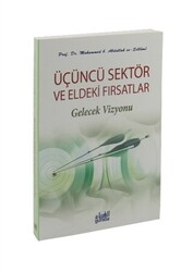 Üçüncü Sektör ve Eldeki Fırsatlar - Gelecek Vizyonu - 1