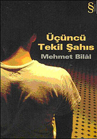 Üçüncü Tekil Şahıs - 1