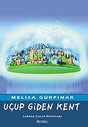 Uçup Giden Kent - 1