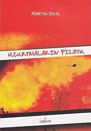 Uçurtmaların Pilotu - 1