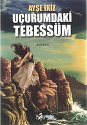 Uçurumdaki Tebessüm - 1