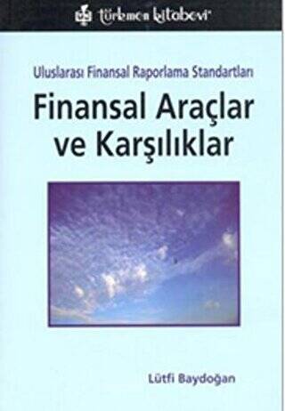 UFRS Finansal Araçlar ve Karşılıklar - 1