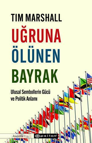 Uğruna Ölünen Bayrak - 1