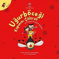 Uğurböceği Kapınızı Çalarsa - 1