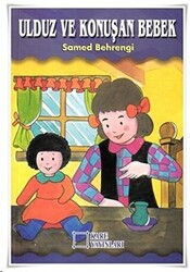 Ulduz ve Konuşan Bebek - 1