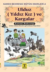 Ulduz Yıldız Kız ve Kargalar - 1