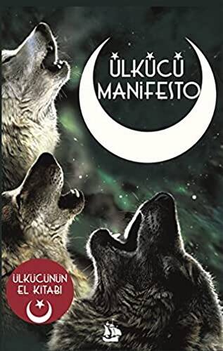 Ülkücü Manifesto - 1