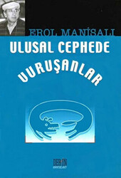 Ulusal Cephede Vuruşanlar - 1