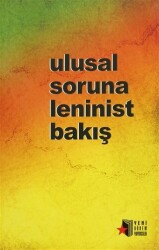 Ulusal Soruna Leninist Bakış - 1