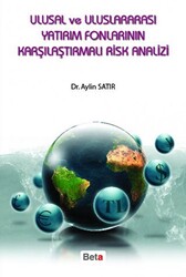 Ulusal ve Uluslararası Yatırım Fonlarının Karşılaştırmalı Risk Analizi - 1