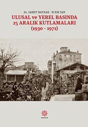 Ulusal Ve Yerel Basında 25 Aralık Kutlamaları - 1